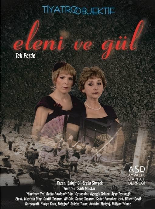 ayvalik tiyatro eleni ve gul